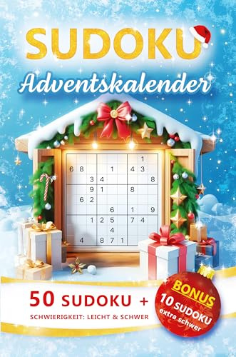 Rätselhafter SUDOKU-Advent:: Countdown zur Weihnachtsfreude, mit 24 leichten und schweren Rätseln, Bonusaktion & einer Überraschung zu Weihnachten!