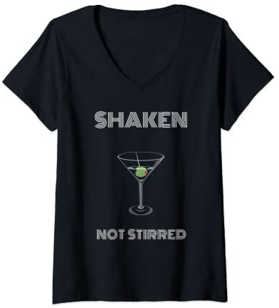 Womens Women Funny Dirty Martini Lover Shaken Not Stirred Glass V-Neck T-Shirt