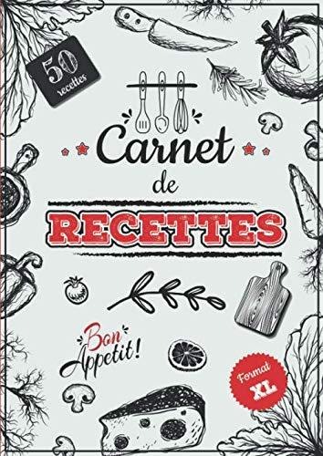 Carnet de Recettes: Cahier grand format pour 50 recettes à compléter sur double page – Idéal idée cadeau à offrir pour maman ou mamie pour noter ses meilleures recettes – 104 Pages – Format A4