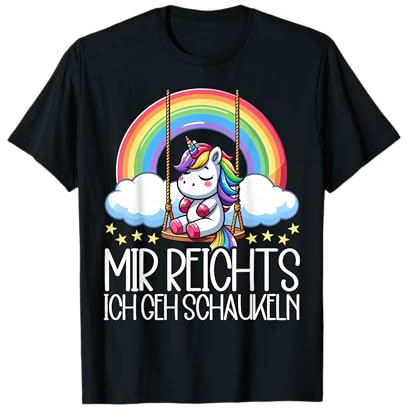 Mir Reichts Ich GEH Schaukeln Lustiges Einhorn Partnerlook T-Shirt