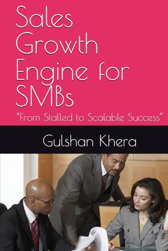 Sales Growth Engine for SMBs: “From Stalled to Scalable Success”