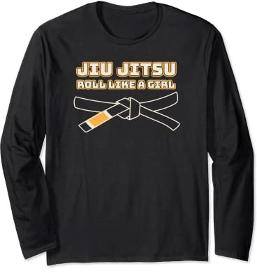 Jiu Jitsu Roll wie ein Mädchen Lustiger brasilianischer Gi Jiu Jitsu Langarmshirt
