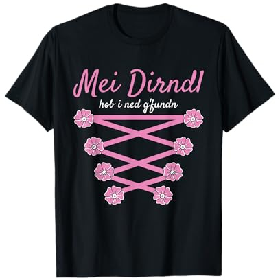 Volksfest Bluse MEI Dirndl Hob I Ned G'fundn Ersatz Dirndl T-Shirt