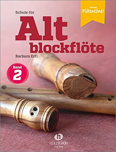 Schule für Altblockflöte 2 - die Schule für Jugendliche und Erwachsene mit Notenklammer - 9790201310091
