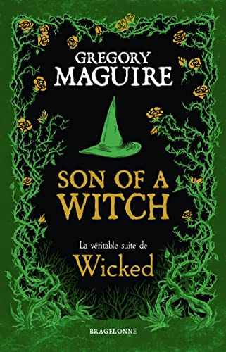Son of a Witch: La véritable suite de Wicked