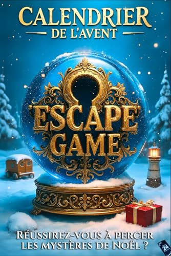 Calendrier de l’Avent Escape Game 2.0 pour Adultes: 24 énigmes, jeux et puzzles à résoudre avant Noël. Roman d’aventure interactif (Livre + Application)