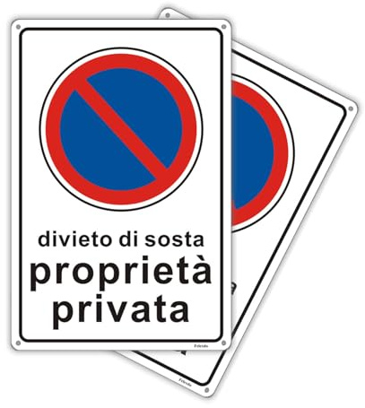 Felexdo 2 Cartelli Divieto di Sosta Proprietà Privata in PVC Cartello Divieto di Sosta 20cm x 30cm con Adesivo Resistente UV Facile da installare
