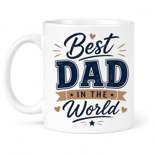 Best Dad in the World Mug – Heartfelt Dad Coffee Mug – 11oz Ceramic Gift for Dad, Daddy, Father, Stepdad or Grandpa – Father’s Day, Birthday & Christmas Gift Mug