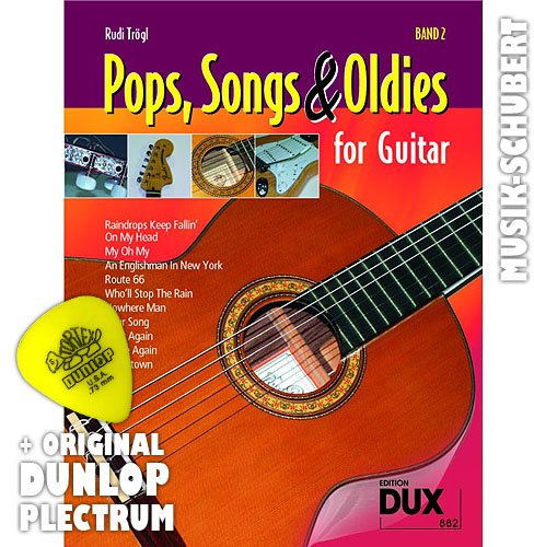Pops, Songs & Oldies for Guitar Band 2 inkl. Plektrum - 10 Songs der 60er und 70er Jahre von MANHATTAN TRANSFER, ELTON JOHN, STING u.a. arrangiert als Solofassung für Konzertgitarre mit Leadsheet und Picking Pattern (broschiert) von Rudi Trögl (Noten/Sheetmusic)