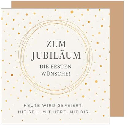 Edition Seidel Premium quadratische Glückwunschkarte zum Jubiläum mit Umschlag. Jubiläumskarte Grußkarte Karte Geburtstag Billet für Mann Frau Feier Spruch (JQ104 SW025)