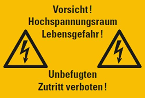 Aufkleber Vorsicht! Hochspannungsraum Lebensgefahr! Unbefugten Zutritt Verboten! Warnung Verbot ISO 7010 Schild 20x30cm Made in Germany by MBS-SIGNS