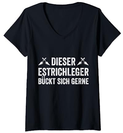 Estrich Legen Für Estrichleger Estrichbauer Handwerker T-Shirt mit V-Ausschnitt