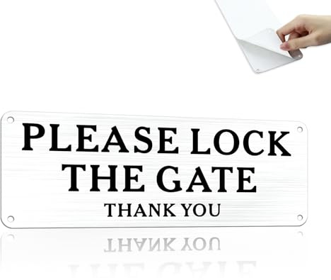 SINMAO Please Close and Lock The Gate Sign 9x25cm Metal Brushed Aluminum Surfaces with Self Adhesive Silver x1pack