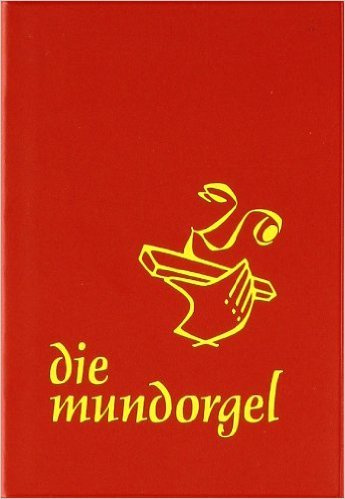Die Mundorgel - Notenausgabe ( 2001 )