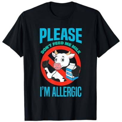 Milk Dairy Allergy Lactose Intolerance Allergic Children T-Shirt