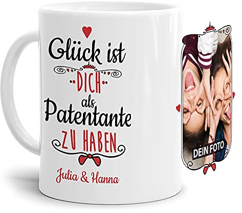 Tasse mit Spruch - Glück ist, Dich als Patentante zu haben - Personalisierbare Keramiktasse mit Namen und Foto - Geschenkidee für die Patentante - Weiß, 300 ml