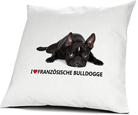 printplanet® Kopfkissen Französische Bulldogge, Kissen mit Füllung I Love Französische Bulldogge, 40 cm, 100% Baumwolle