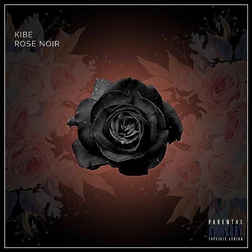 Rose Noir [Explicit]