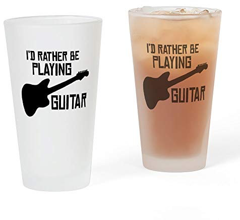 CafePress I'd Rather Be Playing Guitar Pint Glass, 16 oz. Drinking Glass