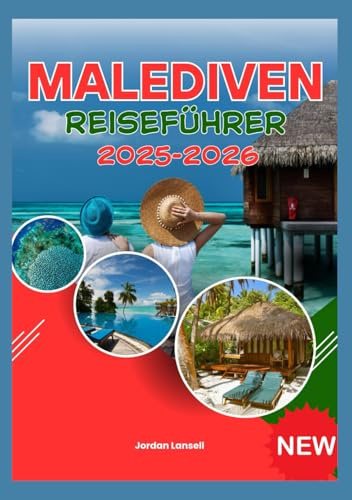 MALEDIVEN REISEFÜHRER 2025–2026