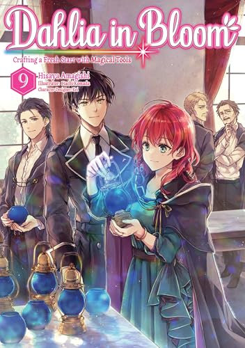 Dahlia in Bloom: Crafting a Fresh Start With Magical Tools Volume 9