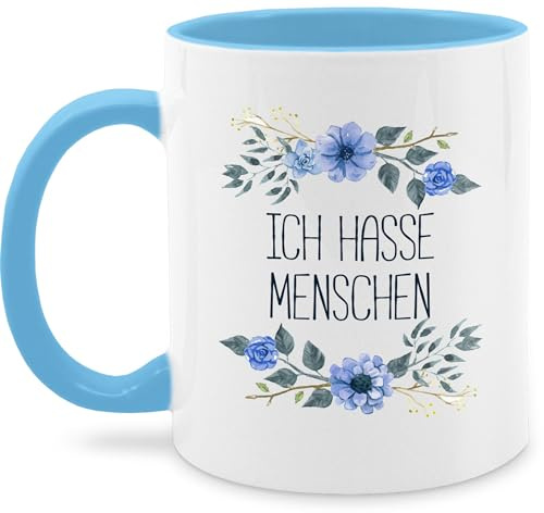 Tasse Tassen 325ml - Statement Sprüche - Ich hasse Menschen - 325 ml - Hellblau - blümchen spruchtasse sarkasmus blumen kaffeetasse tasse+ich+hasse+menschen spruchtassen spruch haferl