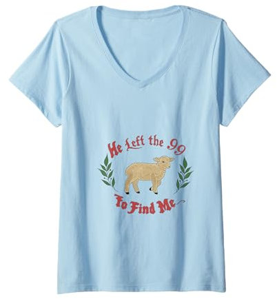 Femme He Left 99 To Find Me Lost Sheep Parabole Tenue chrétienne T-Shirt avec Col en V