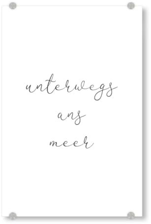 artboxONE Acrylglasbild 45x30 cm Typografie Unterwegs ans Meer - Bild Meer minimalismus minimalistisch