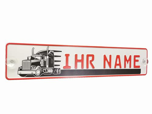LKW Truck Fahrerschild Schild Namensschild mit Name oder Text Funschild Fun Schild Wunschtext AUTO Trucker Car Rot Geburtstag Geschenk