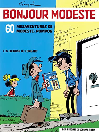 Modeste et Pompon - Tome 2 - Bonjour Modeste (French Edition)