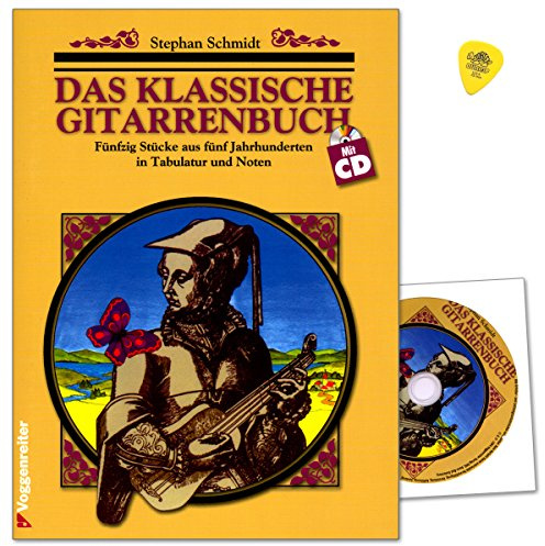 Das klassische Gitarrenbuch - Lehrmaterial von Stephan Schmidt - 50 Stücke aus 5 Jahrhunderten in Tabulatur und Noten für klassische Gitarre - Notenbuch mit CD und Dunlop Plek