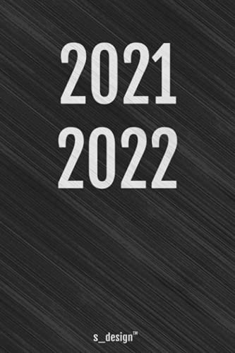 Schulplaner Lehrer-Kalender für das Schuljahr 2021 / 2022: Wochen-Kalender von August 2021 bis August 2022 inkl. vielen Extra-Übersichten [Schul-Kalender / Termin-Planer / Lehrer Notizbuch]