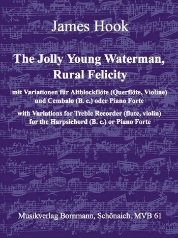 The jolly young Waterman und Rural Felicity mit Variationen für Altblockflöte