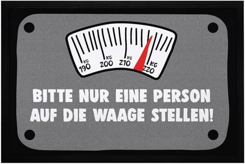 MoonWorks® Fußmatte mit Spruch Bitte nur eine Person auf die Waage Stellen lustige Türmatte rutschfest & waschbar Schwarz 60x40cm