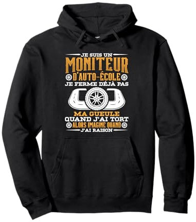 Moniteur De Conduite Moniteur D'Auto-École Conduire Sweat à Capuche