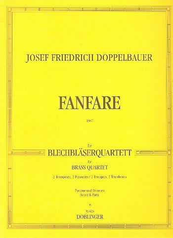 FANFARE (1987): FUER 2 TROMPETEN UND 2 POSAUNEN, PART. UND STIMMEN