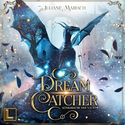 Königreiche der Nacht: Dreamcatcher - Band 1