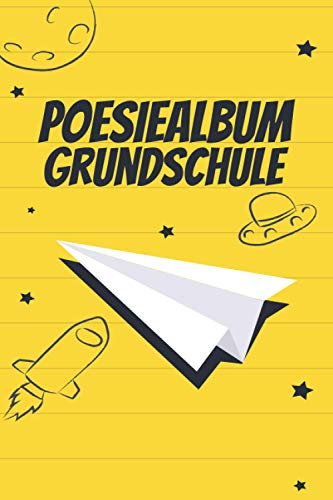 Poesiealbum Grundschule: A5 Buch mit über 110 vorgedruckten Vorlagen. | Freundealbum Eintragungen. | Personalisierbares Freundealbum. | Vergiss keinen ... | Sortiere deine Erinnerungen aus.