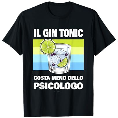 Maglietta Gin Tonic Divertente - Costa Meno dello Psicologo Maglietta
