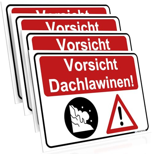 PRINTIMA 4er Set Warnschild 32x21 cm „Vorsicht Dachlawinen!“ – PVC wetterfest inkl. Montagedübel, UV-beständig, Warnhinweis bei Schnee- und Eisgefahr für Haus, Gebäude & Außenbereich