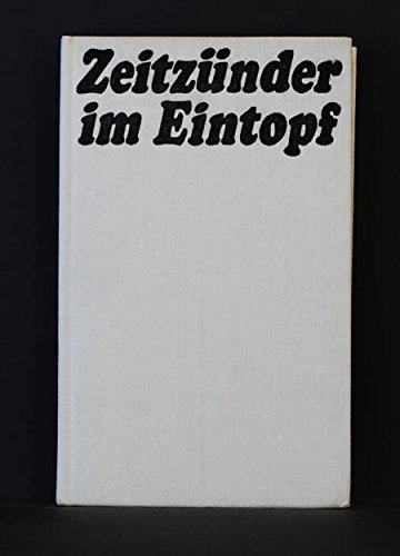 Zeitzünder im Eintopf