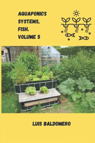 Aquaponics systems, fish. Volume 5 (Sistemas de acuaponía)