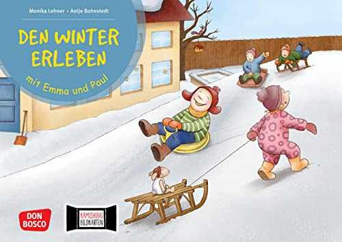 Den Winter erleben mit Emma und Paul. Kamishibai Bildkartenset: Entdecken - Erzählen - Begreifen: Emma-und-Paul-Geschichten. Eine Wintergeschichte für ... für unser Erzähltheater)