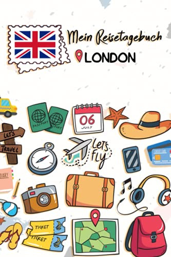 Mein Reisetagebuch London: Kinder Reise Journal | Aktivitätsbuch zum Ausfüllen, Malen und Einkleben | Urlaubstagebuch zum Selberschreiben für Mädchen und Jungen