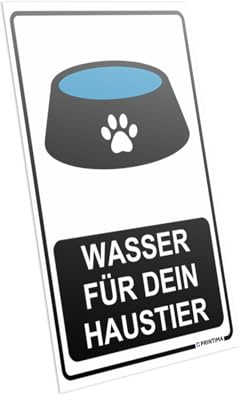PRINTIMA Hinweisschild „Wasser für dein Haustier“ 21x32cm – PVC-Tafel mit Napf-Symbol inkl. Befestigungsdübel – wetterfestes Schild für Geschäfte, Cafés & Eingänge