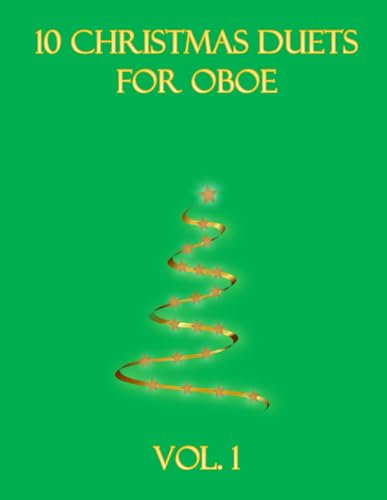 10 Christmas Duets for Oboe: Volume 1