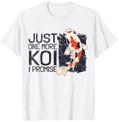 Koi Keeper Koi Aquaristics I More Koi T-Shirt