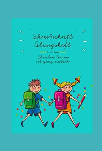 Grundschule Schreibschrift Übungsheft 1, 2, 3 Klasse