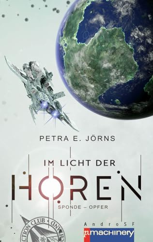 Im Licht der Horen: Sponde - Opfer: Im Licht der Horen 3