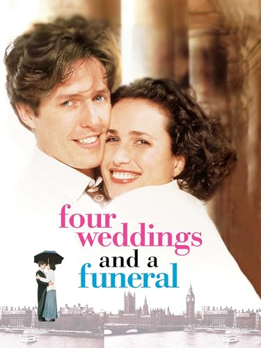 Four Weddings and a Funeral